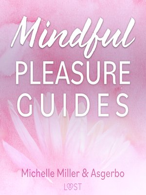 cover image of Mindful Pleasure Guides &#8211; Read by sexologist Asgerbo